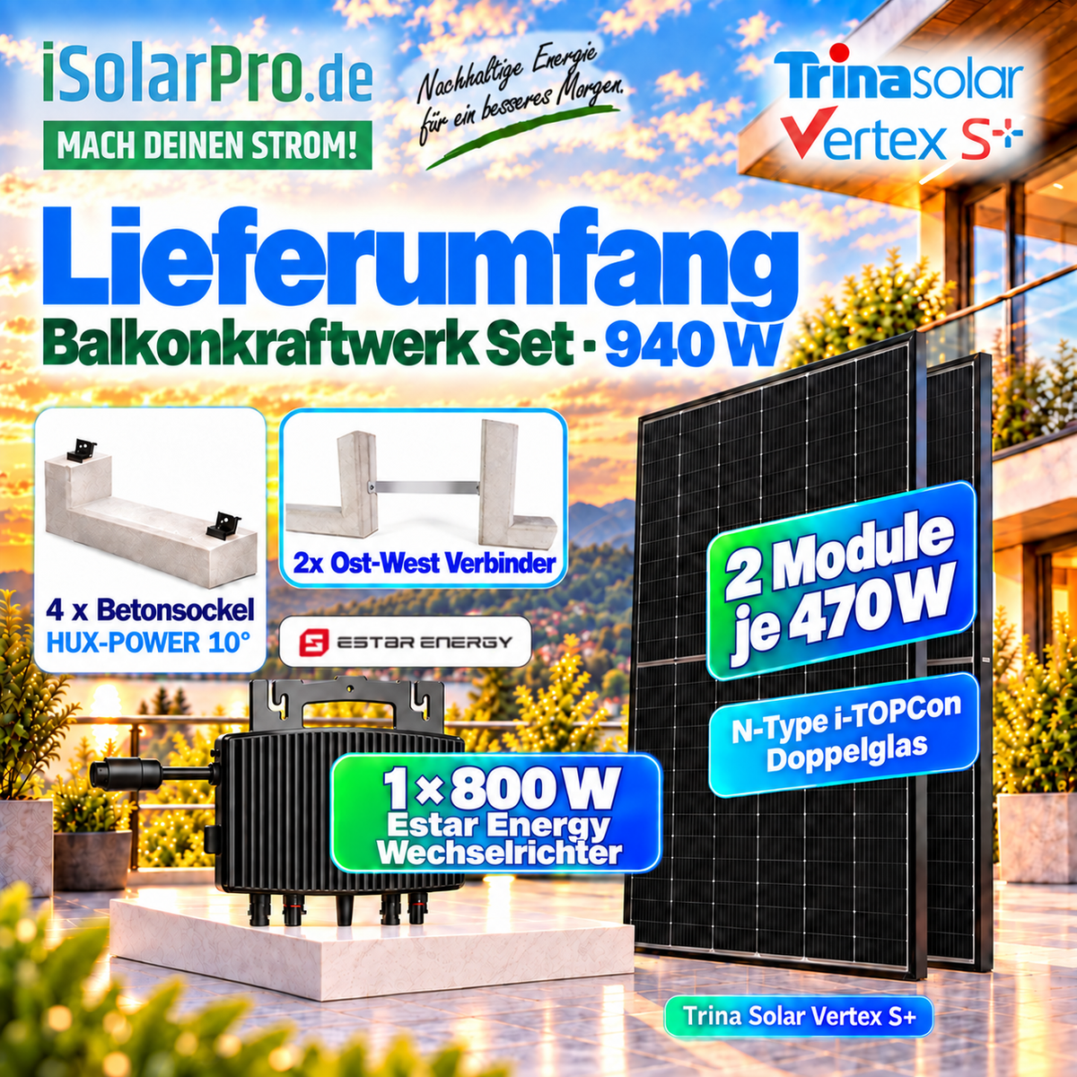 iSolarPro Balkonkraftwerk Set 940W Lieferumfang mit Betonsockel Ost-West Verbinder EStar Energy Wechselrichter und Trinasolar Vertex S+ Solarmodulen Marketing-Banner für Photovoltaik-Systeme